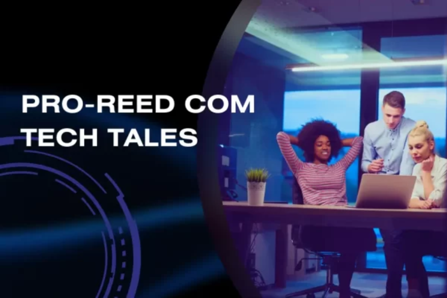 pro-reed com tech tales